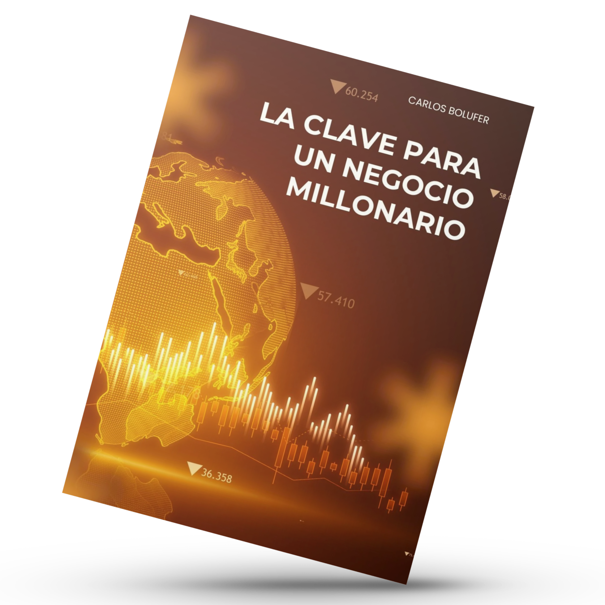 La Clave para un Negocio Millonario